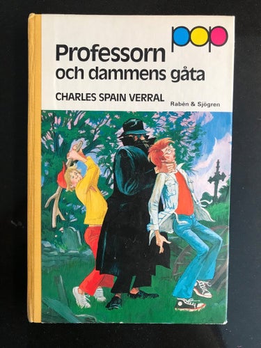 Charles Spain Verral - Professorn och dammens gåta - POP