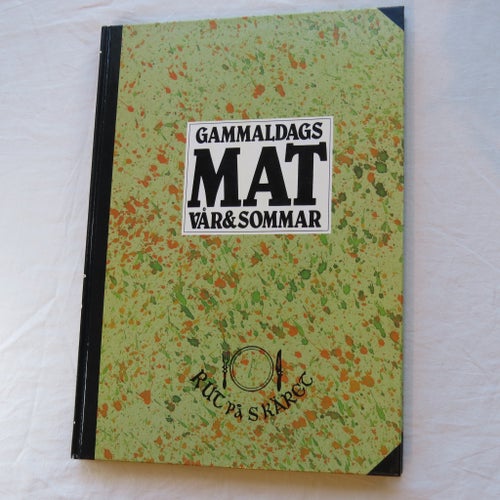 Gammaldags Mat Vår & Sommar av Rut Lundgren Frisk