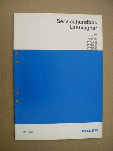 VOLVO Verkstadshandbok Lastbil Allmänt D7A285 D7B230 D7B260