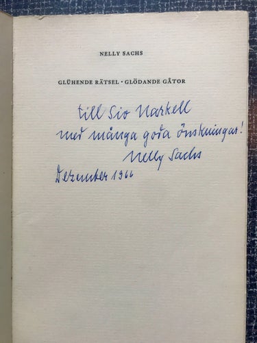GLÜHENDE RÄTSEL - GLÖDANDE GÅTOR Nelly Sachs 1966 Dedikation!