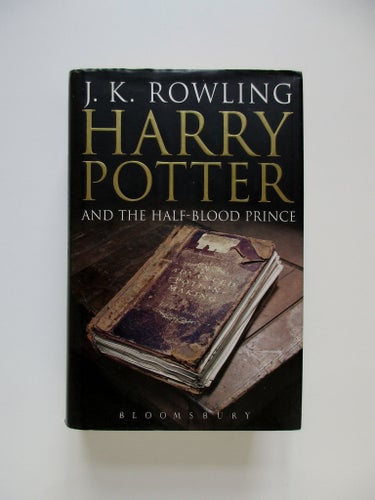 Harry Potter and the Half-Blood Prince, J.K. Rowling, 2005 First Edition