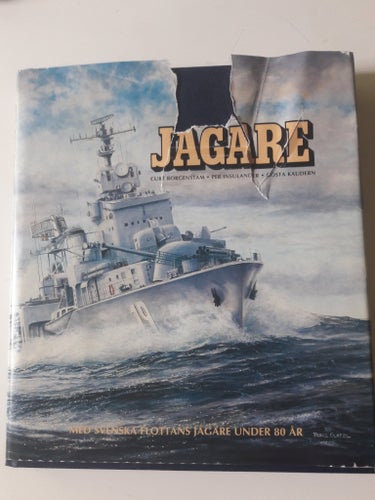 JAGARE - MED SVENSKA FLOTTANS JAGARE UNDER 80 ÅR av Curt Borgenstam