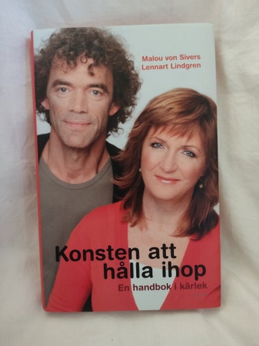Konsten att hålla ihop av Malou von Sivers och Lennart Lindgren, 2006