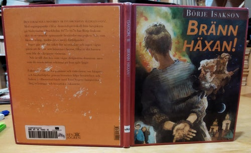 Bränn häxan! Börje Isakson. Bok. Very Fine. BM