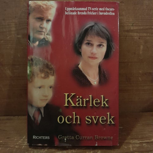 Kärlek Och Svek av Gretta Curran Browne