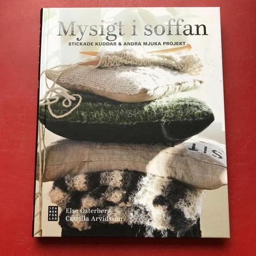 MYSIGT I SOFFAN Else Österberg Camilla Arvidsson 2012