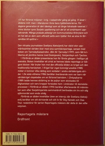 Förförda av döden: ryska reportage / Svetlana Aleksijevitj; urval och inter...