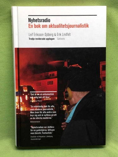 Nyhetsradio en bok om aktualitetsjournalistik / Lindfelt, Erik