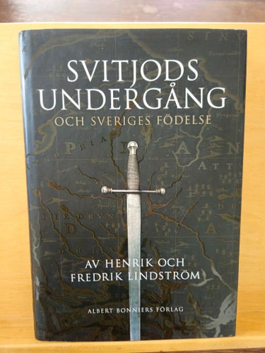 Svitjods undergång och Sveriges födelse, Lindström