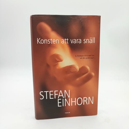 Konsten att vara snäll av Stefan Einhorn, 2005