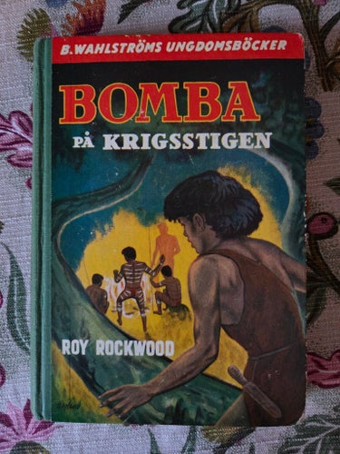 Retrobok: Bomba på krigsstigen, Roy Rockwood (1957).