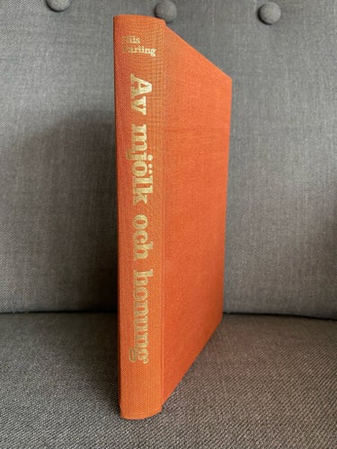 Av mjölk och honung av Nils Parling, 1973