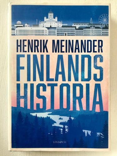 FINLANDS HISTORIA Henrik Meinander 2020