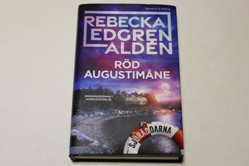 RÖD AUGUSTIMÅNE - sjöräddarna 2 - Rebecka Edgren Alden