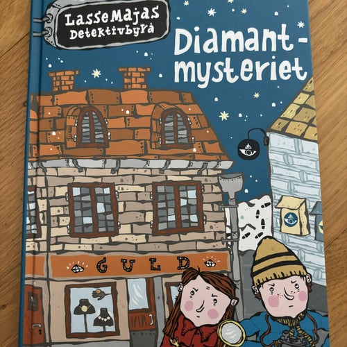 Diamantmysteriet LasseMajas detektivbyrå Widmark & Willis Valleby Lasse Majas