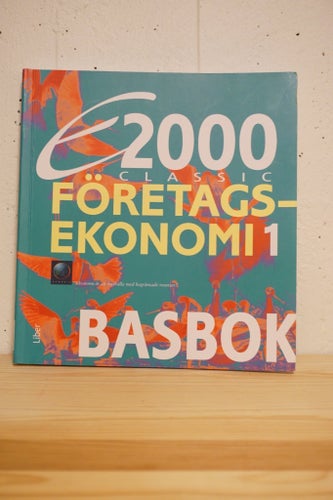 E2000 Classic Företagsekonomi 1 Basbok, Per-Olof Bergsten,