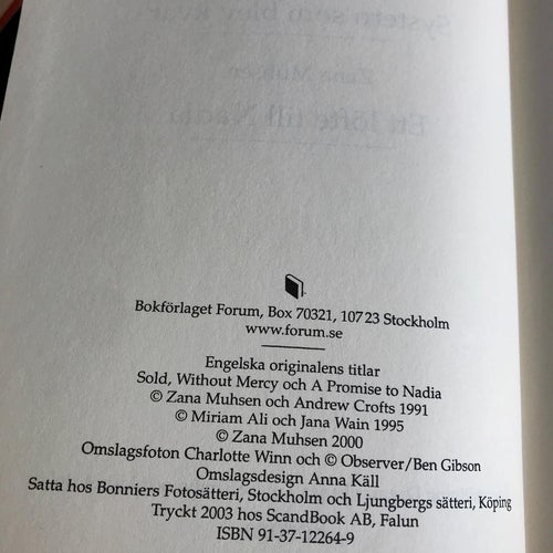 SÅLD; SYSTERN SOM BLEV KVAR & ETT LÖFTE TILL NADIA Zana Muhsen Miriam Ali 2003