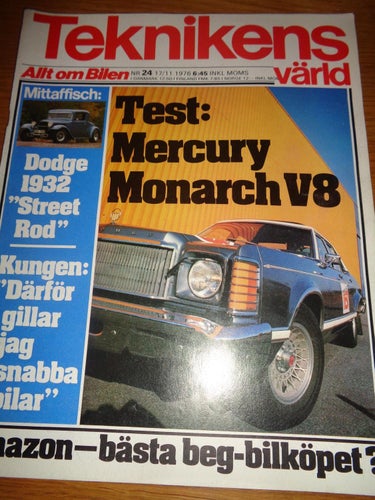 Teknikens Värld nr24 1976 Mercury Monarch Ghia . Dodge 1932 poster