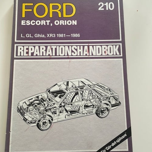 FORD ESCORT, ORION L, GL, Ghia, XR3 1981-1986 Reparationshandbok