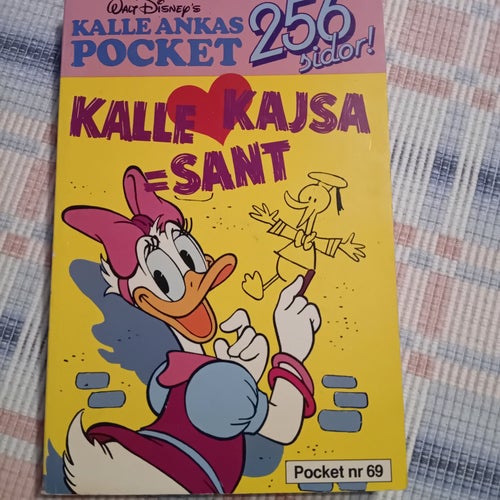 Kalle Ankas Pocket nr 69: Kalle, Kajsa = Sant