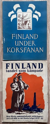 Finland Under Korsfanan & Finland Landet Som Kämpade, 1940, 1942, 2 st.