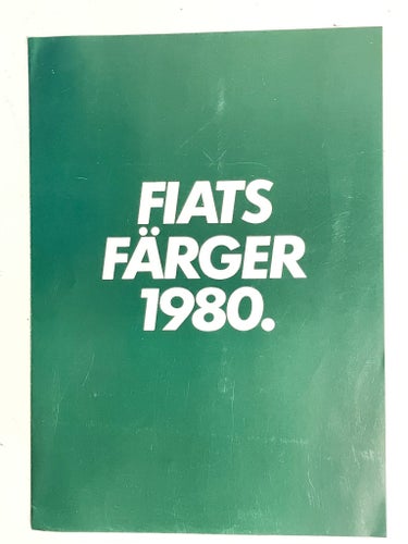 FIATS FÄRGER 1980 FOLDER MKT FIN!