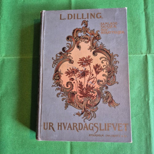Ur vardagslifvet av L. Dilling, 1898