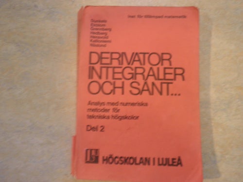 DERIVATOR INTEGRALER OCH SÅNT... av Dunkels, Ekblom, Grennberg, Hedberg,