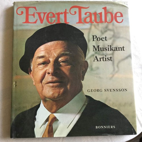 Evert Taube - Poet, Musikant, Artist (1978) Inbunden