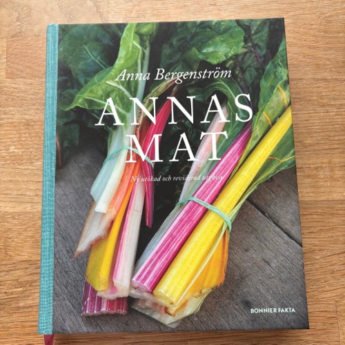 Annas mat av Anna Bergenström, Ett måste i ditt kök!