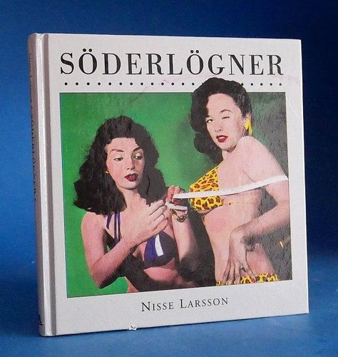 Söderlögner . Nisse Larsson ,
