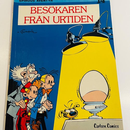 Spirous Äventyr - Besökaren Från Urtiden . Första utgåva !