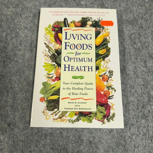 Brian R. Clement - Living foods for optimum health