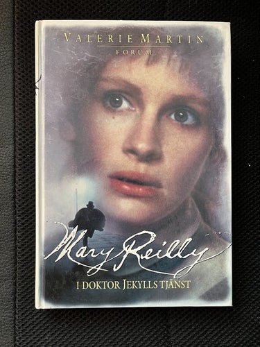 Mary Reilly. I doktor Jekylls tjänst. Av Valerie Martin