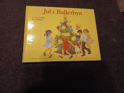 Jul i Bullerbyn av Astrid Lindgren och Ilon Wikland