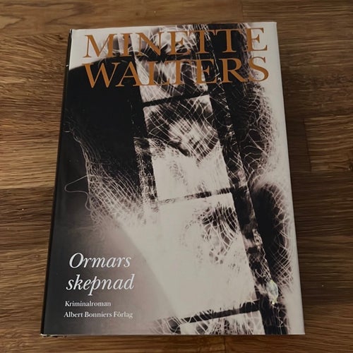 Ormars skepnad - Minette Walters