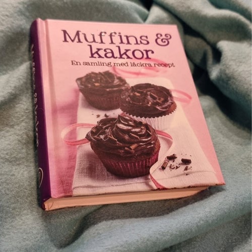 Muffins & kakor : En samling med läckra recept (2013) | Receptbok, bakning