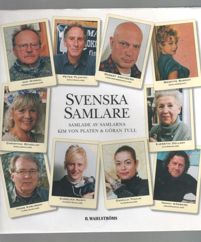 Svenska samlare - Samlade av samlarna
