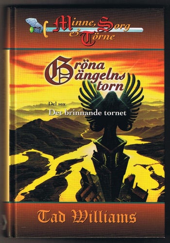 Tad Williams: Det brinnande tornet (Gröna ängelns torn 6)