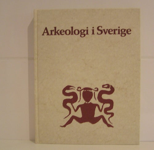 Burenhult, Göran: Arkeologi i Sverige 3.