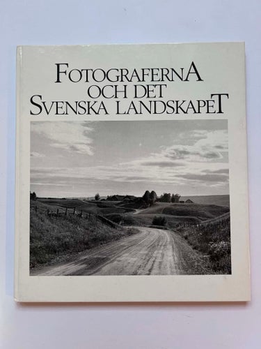 Fotograferna och det svenska landskapet (kartonnage) bok