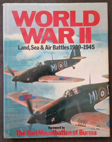World War II - Land, Sea & Air Battles 1939-1945 - Christopher Chant