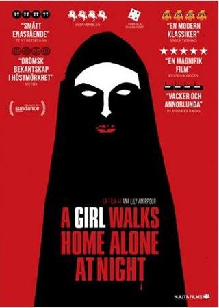A Girl Walks Home Alone At Night (2014) Lily Amirpour med Sheila Vand