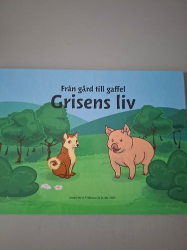 Från gård till gaffel - grisens liv