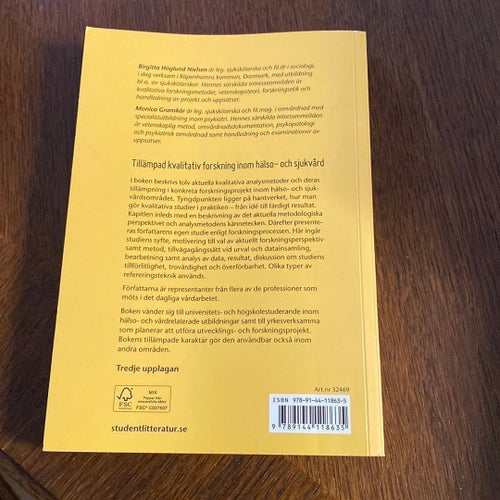 Tillämpad kvalitativ forskning inom hälso- och sjukvård, Birgitta Höglund