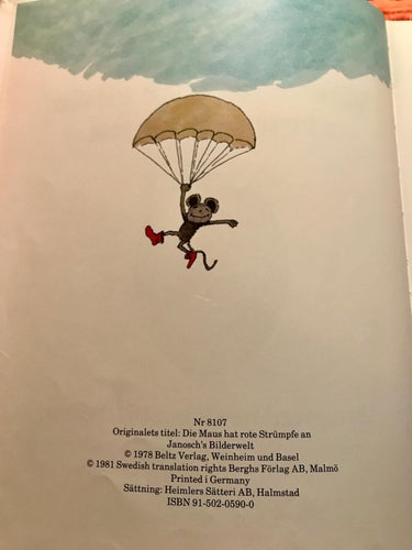 VÅR MUS HAR RÖDA STRUMPOR PÅ Janosch' brokiga bildvärld Janosch 1981