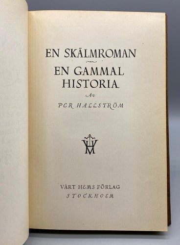 En skälmroman - En gammal historia - Per Hallström (Klassiker)