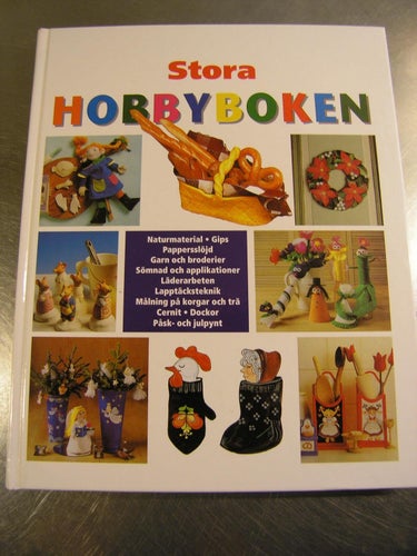 Stora hobbyboken, Skaparglädje