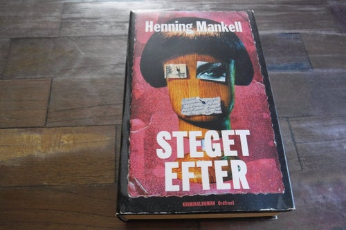 Steget efter, författare Henning Mankell