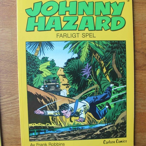 JOHNNY HAZARD 1986 nr 5 Farligt spel